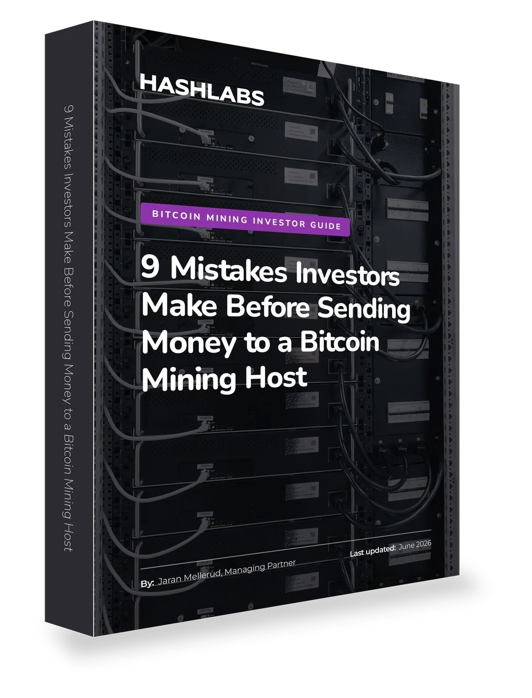 9 Mistakes Investors Make Before Sending Money to a Bitcoin Mining Host — free guide by Hashlabs